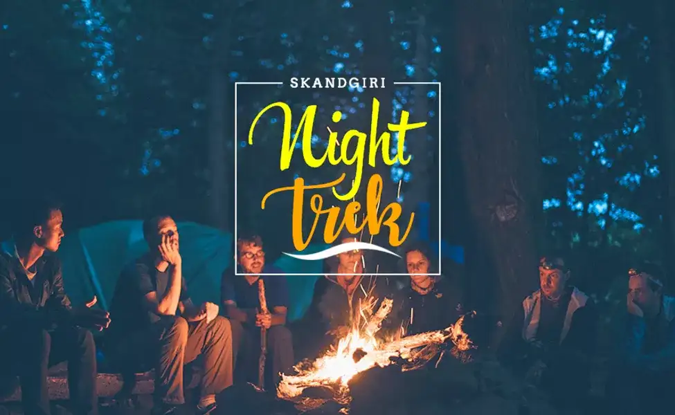 Skandagiri Trek | Book Skandagiri Night Trek @ Flat 15% off