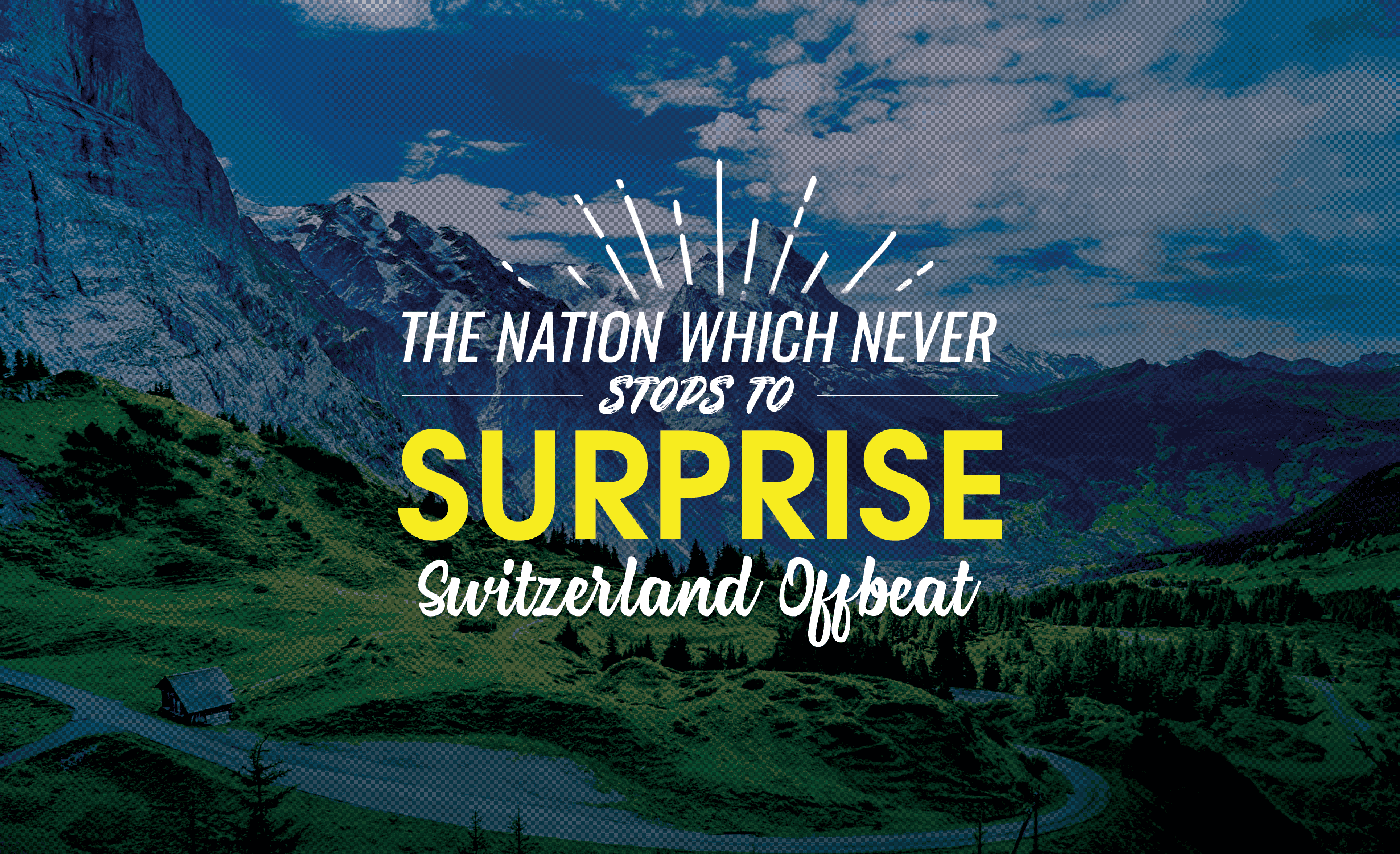 8 Days Stunning Switzerland Trip with Swiss Travel Pass