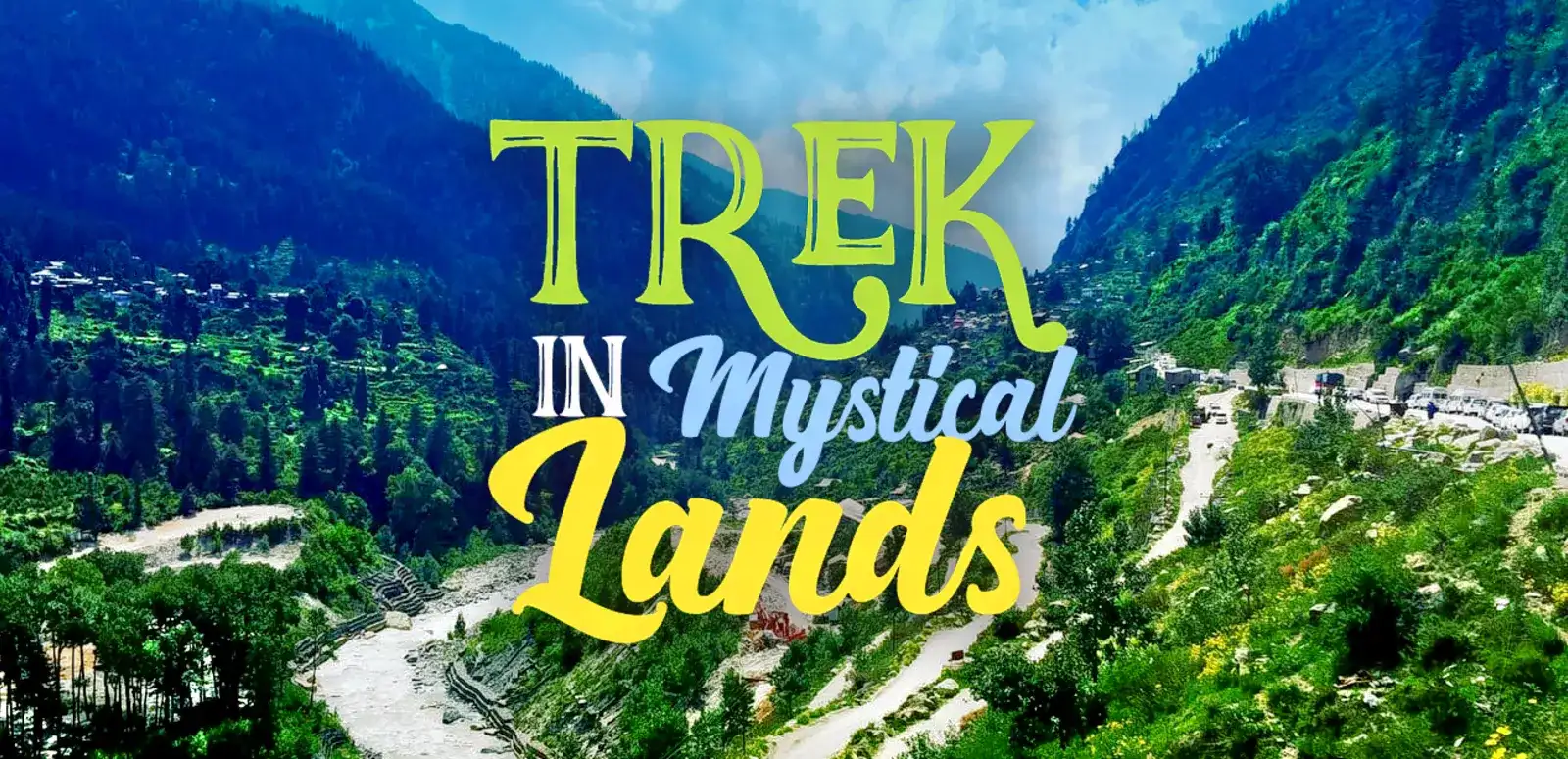 Kasol Camping with Chalal and Kheerganga Trek